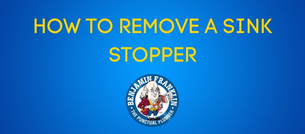 How to Remove a Sink Stopper blog header image.