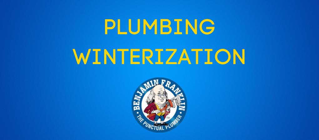 Plumbing Winterization Benjamin Franklin Plumbing